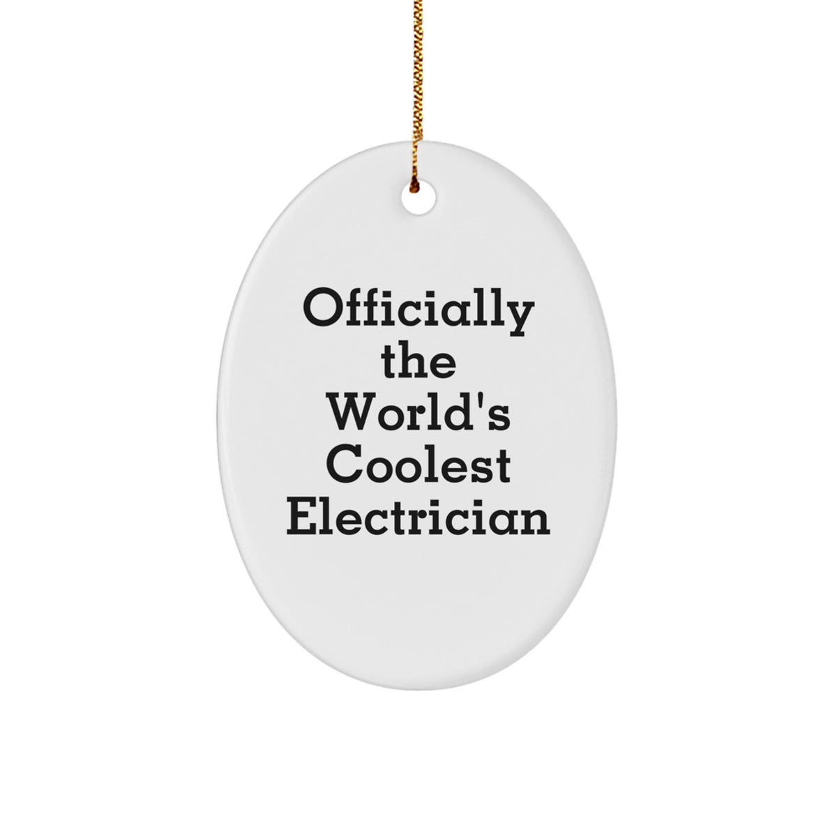 Unique Funny Electrician Gifts for Electrician Men - Christmas Oval Ornament from Friends - Image 1