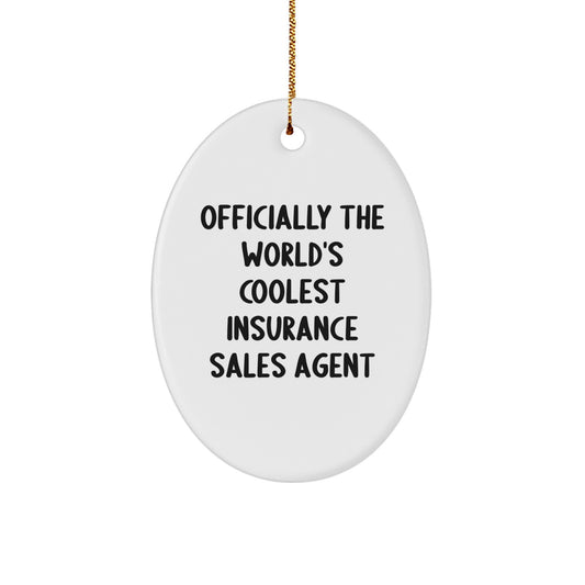 Funny Insurance Sales Agent Oval Ornament Gifts for Insurance Sales Agent Friends, Unique Christmas Unique Gifts from Men to Women Coworkers - Image 1
