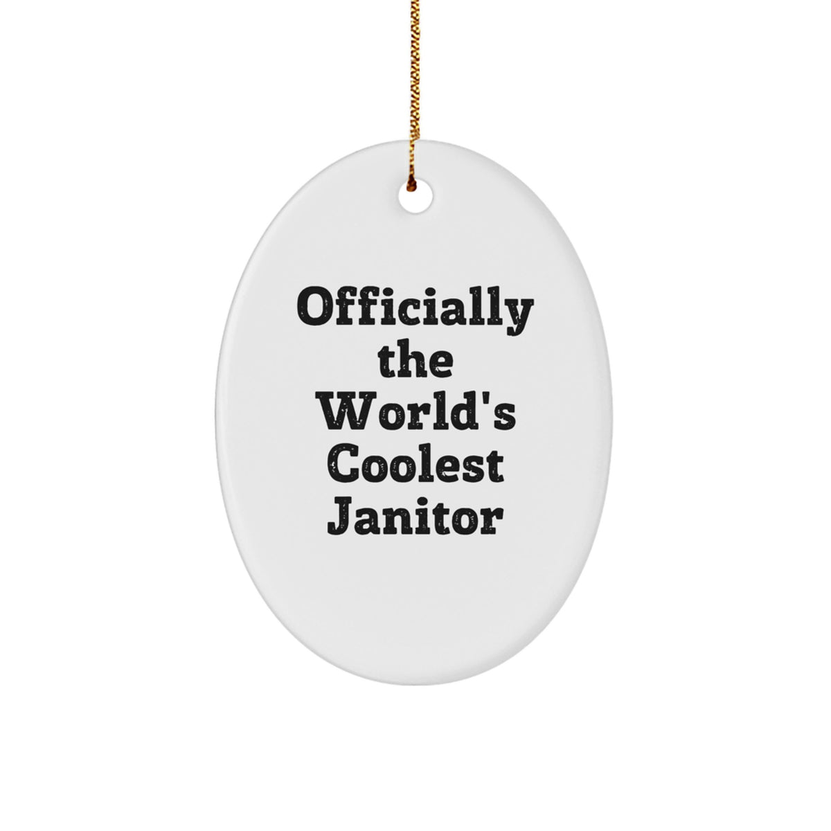 Funny Janitor Gifts for Men, Oval Ornament Officially The World's Coolest Janitor, Christmas Unique - Image 1