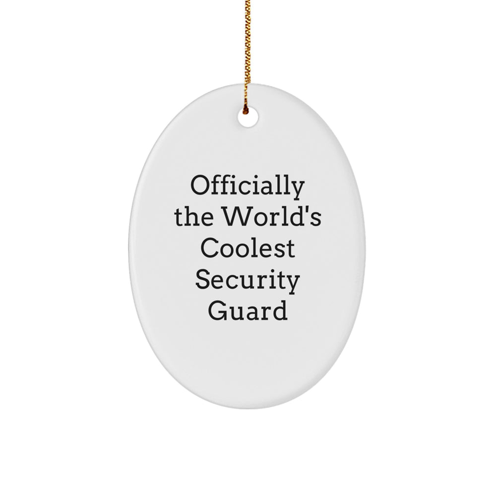 Security Guard Gifts for Men, 'Officially The World's Coolest Security Guard' Oval Ornament, Christmas Unique Gifts from Family - Image 1