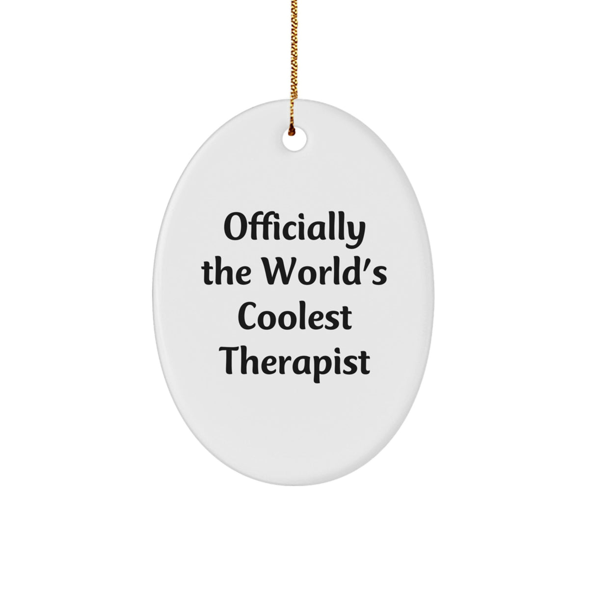 Gifts from Friends and Family for Therapist - Oval Ornament Officially The World's Coolest Therapist - Christmas Unique Gifts - Image 1