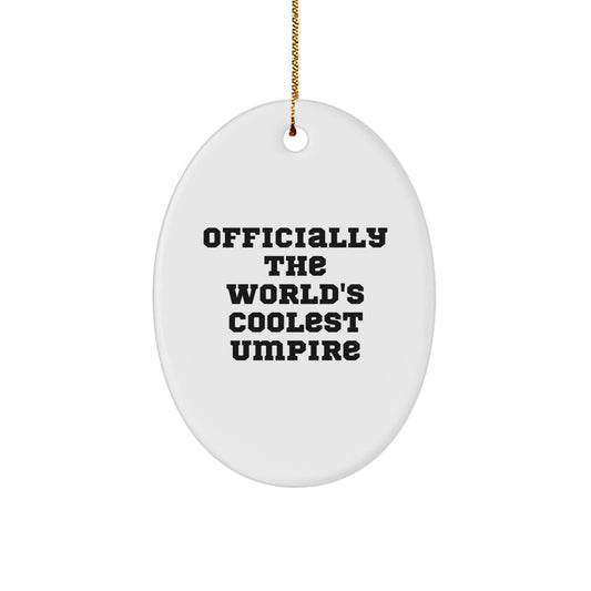 Funny Umpire Oval Ornament Gifts for Men from Friends on Christmas Unique Gifts - Image 1