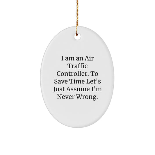 Funny Air Traffic Controller Gifts, Oval Ornament,  - Image 1