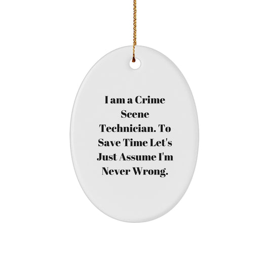 Funny Crime Scene Technician Oval Ornament Gifts from Family Members for Christmas Unique Presents - Image 1