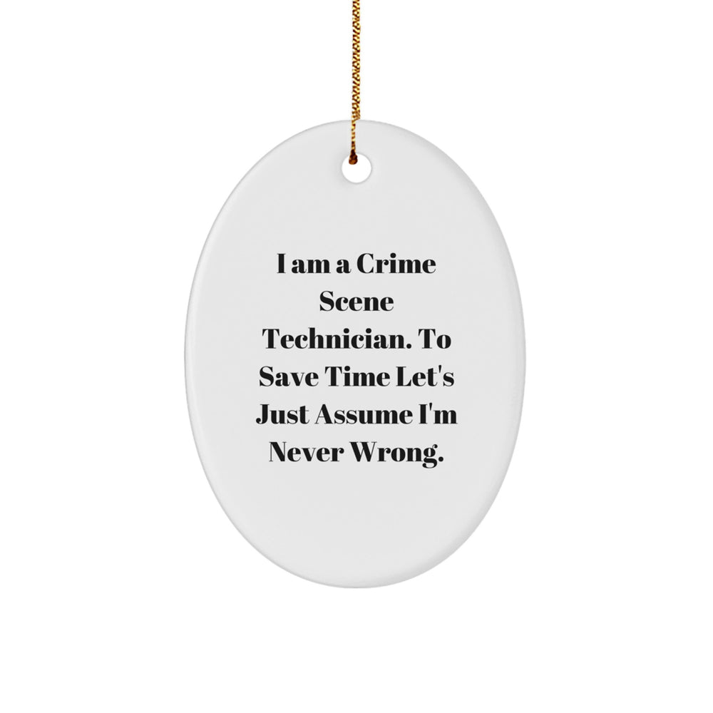 Funny Crime Scene Technician Oval Ornament Gifts from Family Members for Christmas Unique Presents - Image 1