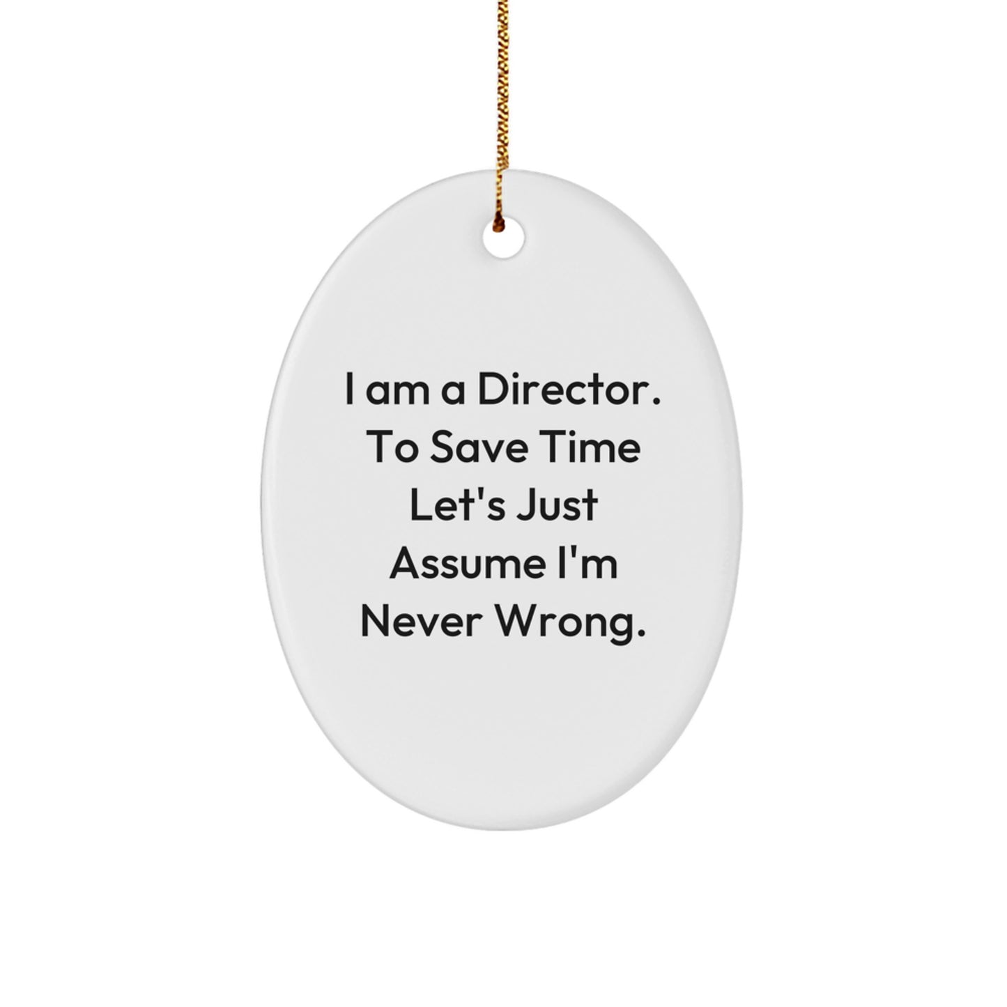 Funny Director Oval Ornament Gifts from Friends for Men Christmas Unique Decoration - Image 1