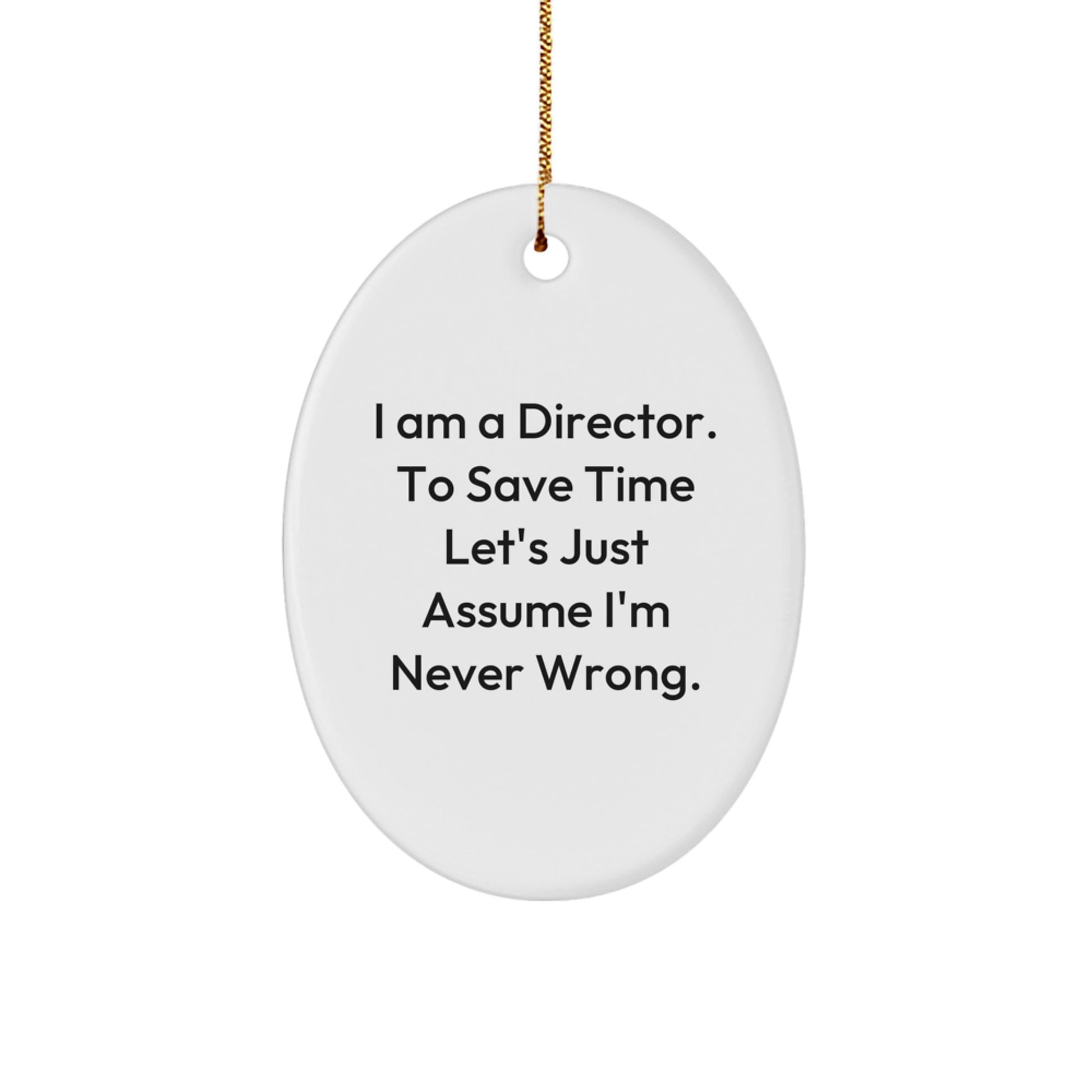 Funny Director Oval Ornament Gifts from Friends for Men Christmas Unique Decoration - Image 1