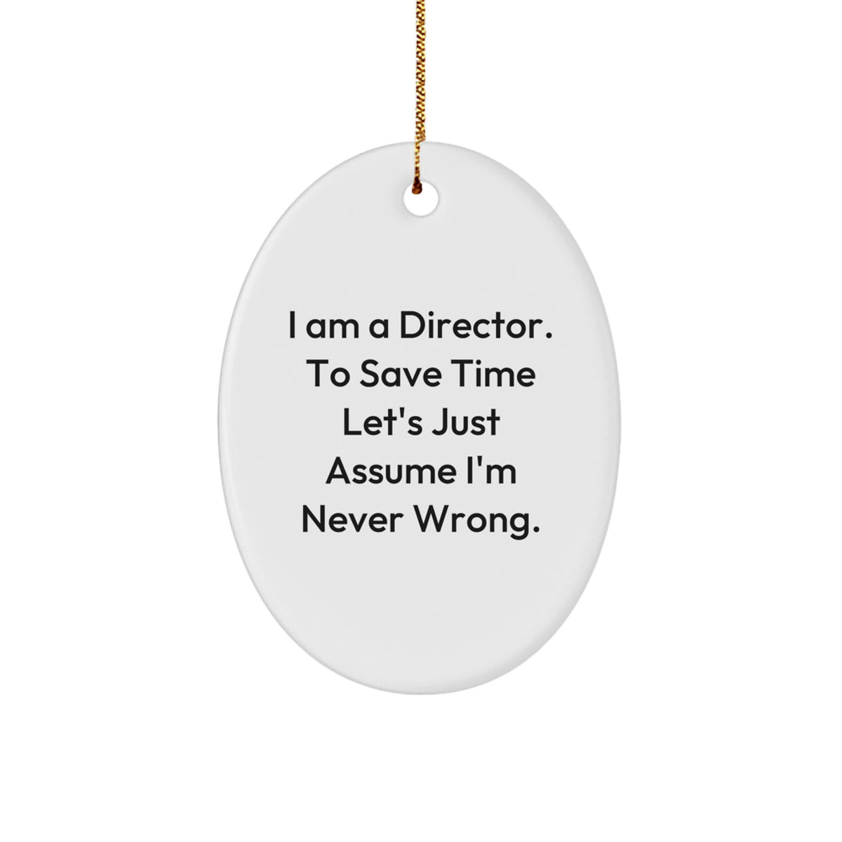 Funny Director Oval Ornament Gifts from Friends for Men Christmas Unique Decoration - Image 1