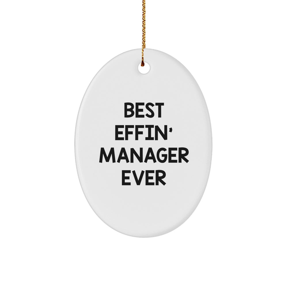 Funny Manager Gifts for Men Best Effin' Oval Ornament from Friends - Image 1