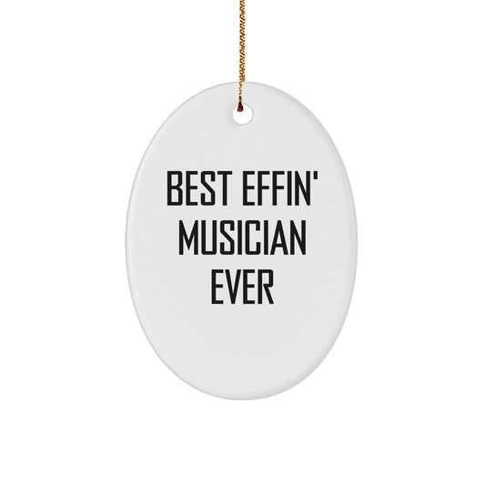 Funny Musician Gifts for Friends Christmas Oval Ornament, Cute Musician Ever, Oval Shape - Image 1
