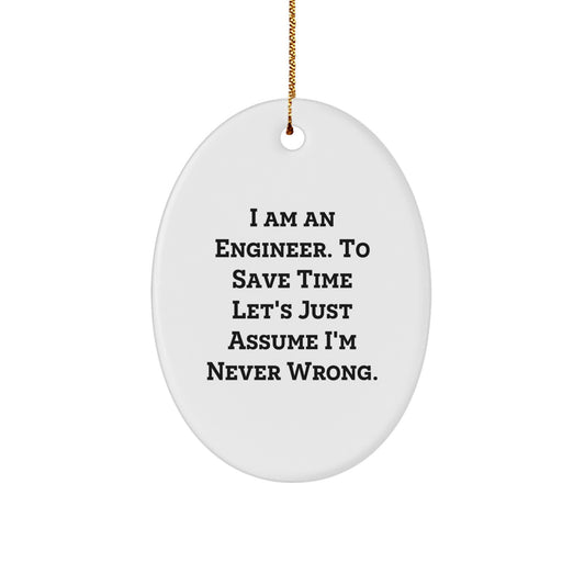 Funny Engineer Oval Ornament for Men, Unique Christmas Unique Gifts from Family Friends to Coworkers, Perfect Decor for Home Office - Image 1
