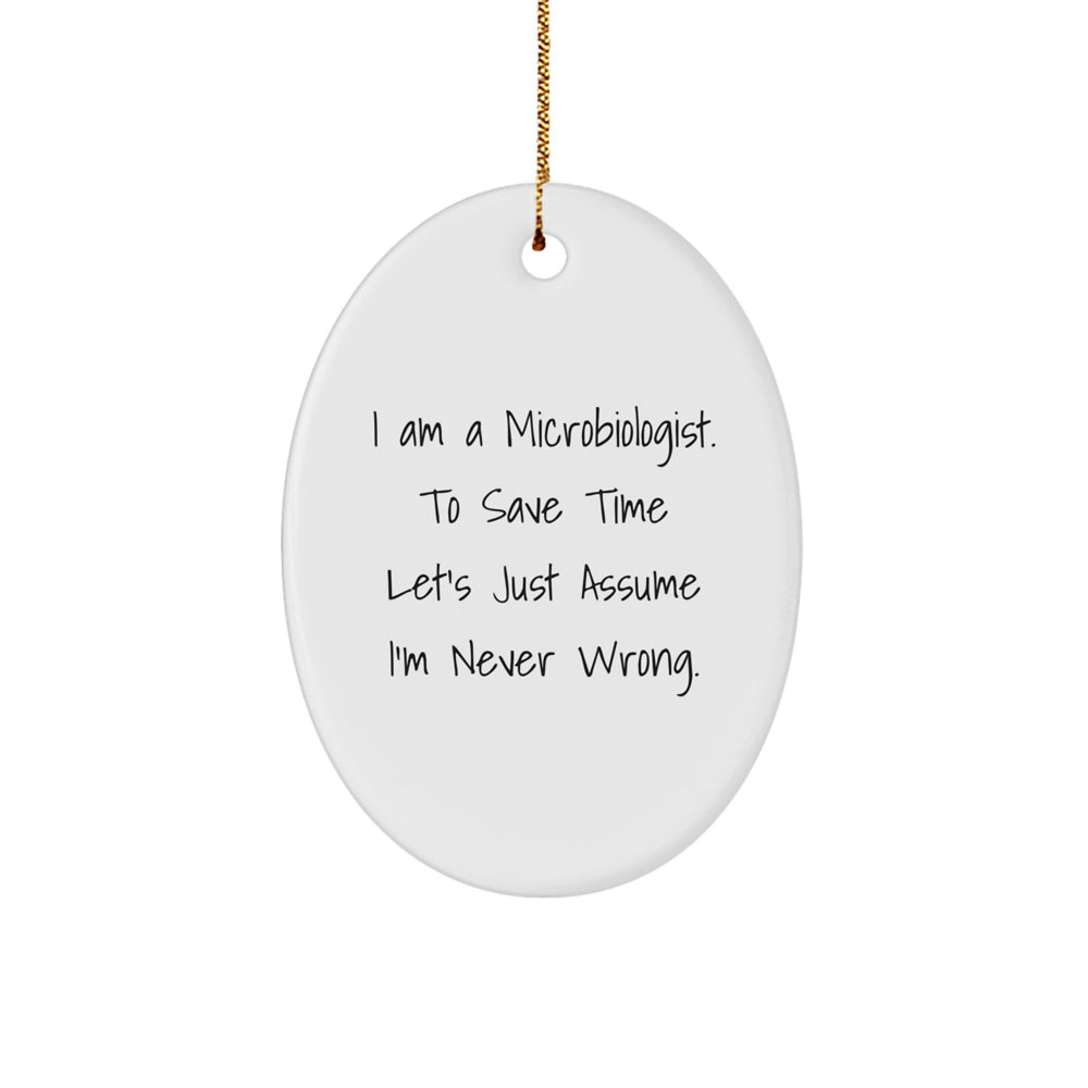 Funny Microbiologist Oval Ornament Gifts for Microbiologists from Friends and Family - Unique Christmas Unique Gifts - Image 1