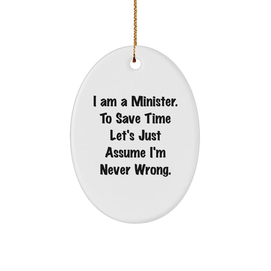 Funny Minister Gifts for Men, Oval Ornament with Quote, Gifts from Friends, Family or Coworkers for Christmas Unique Presents - Image 1
