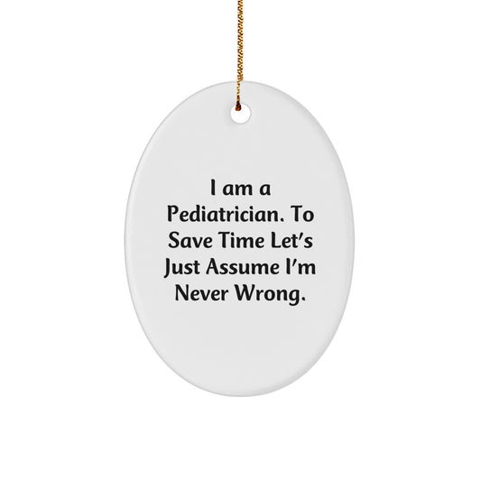 Funny Pediatrician Gifts for Men Oval Ornament Christmas Unique Presents from Family - Image 1