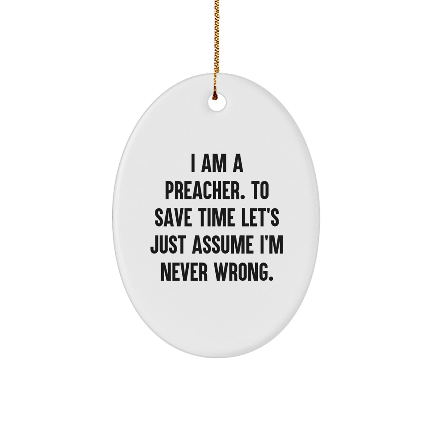 Funny Preacher Oval Ornament Gifts from Men for Preacher Friends on Christmas Unique Gifts - Image 1