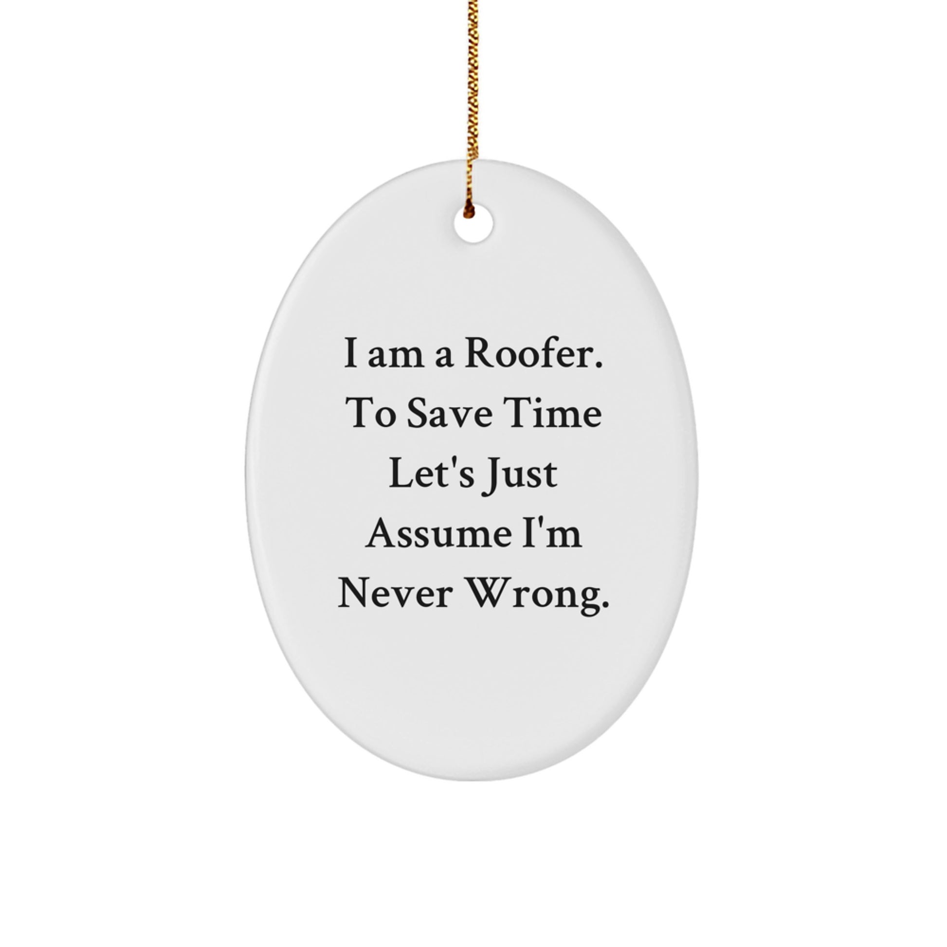 Funny Roofer Gifts from Friends to Family - Roofer Oval Ornament, Merry Christmas Unique Gifts - Image 1