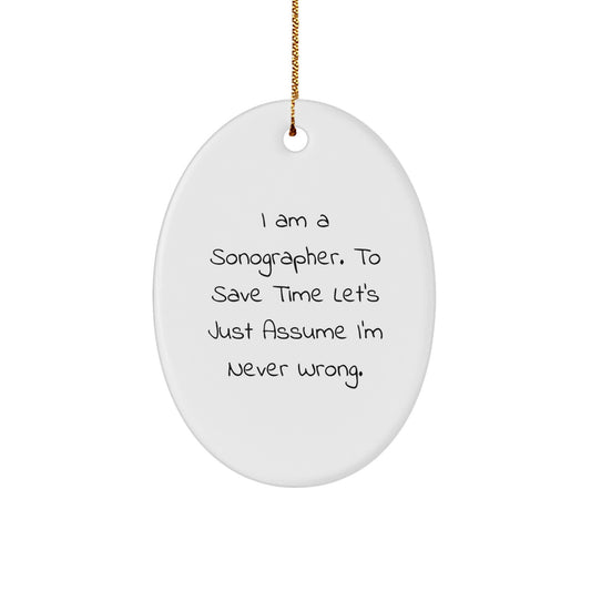 Funny Sonographer Gifts from Friends for Men Women Coworkers - Oval Ornament Christmas Unique - Image 1