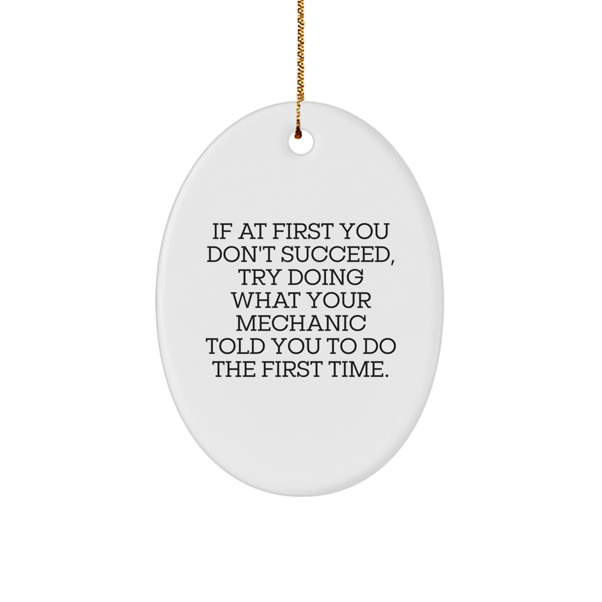 Funny Mechanic Gifts from Friends, Christmas Unique Presents for Mechanic Men, Oval Ornament Quote by Friends for Mechanic - Image 1