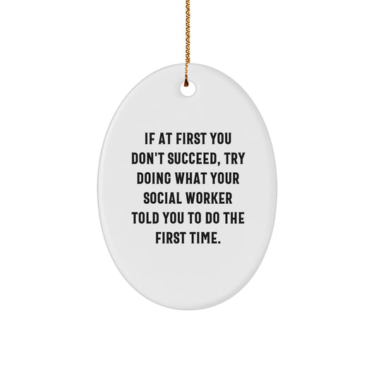 Funny Social Worker Gifts for Men Women Friends Coworkers Family Christmas Unique Oval Ornament - Image 1