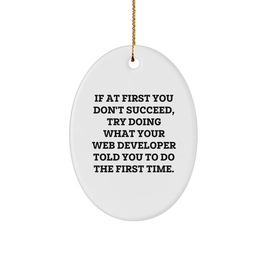 Funny Web Developer Oval Ornament Gifts from Coworkers for Web Developers at Christmas Unique - Image 1