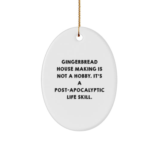 Gingerbread House Making Inspirational Oval Ornament Gifts from Men to Friends, Family, and Gingerbread House Making Enthusiasts for Christmas - Funny Holiday Decorations - Image 1