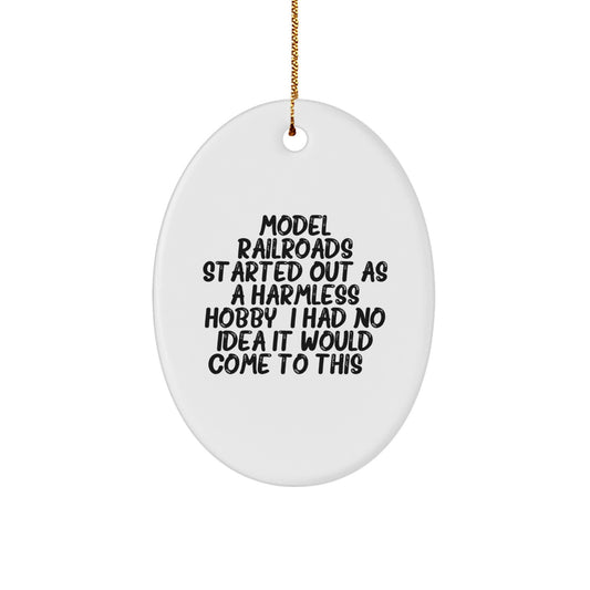 Funny Model Railroads Decorations Oval Ornament Gifts from Men to Family - Image 1