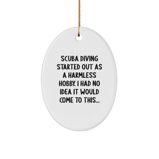 Scuba Diving Christmas Oval Ornament, Funny Quote Gifts from Men to Scuba Diving Friends, Oval Ornament for Scuba Diving Lovers on Christmas - Image 1