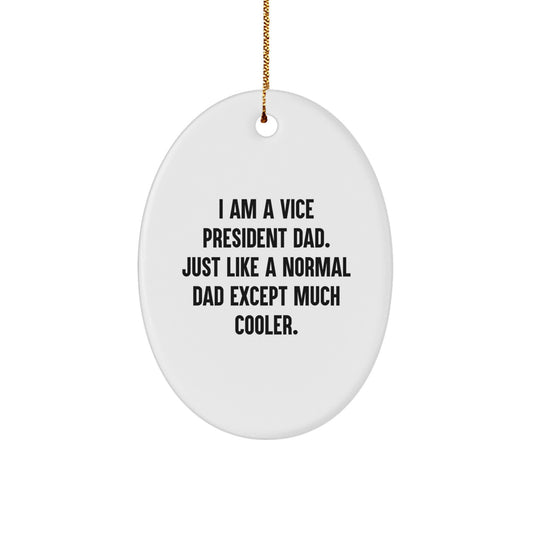 Funny I Am A Vice President Dad Gifts from Men for Vice President - Image 1