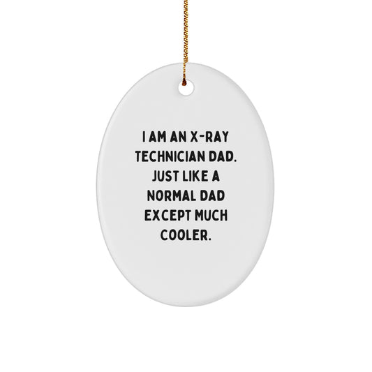 Funny X-Ray Technician Gifts from Dad for X-Ray Technician Men - Oval Ornament Christmas Unique - Image 1