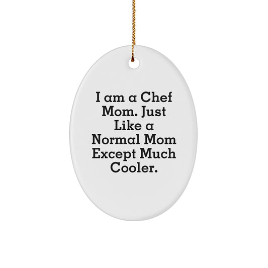 Funny Chef Mom Oval Ornament, Gifts for Chef Women, Christmas Unique Gifts from Family - Image 1