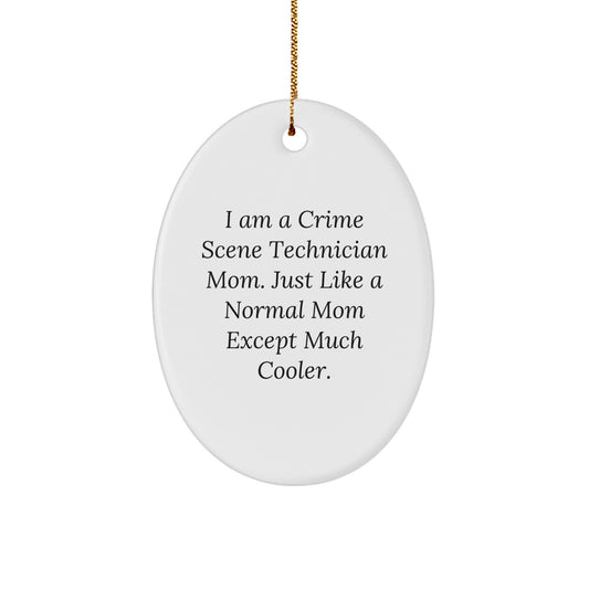 Funny Crime Scene Technician Mom Gifts for Christmas - Oval Ornament from Friends and Family - Unique Presents for Crime Scene Technician Women - Image 1
