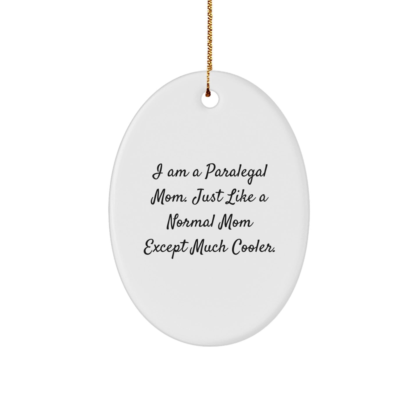 Funny Paralegal Gifts for Paralegal Moms, Oval Ornament Christmas Unique Gifts from Paralegal Friends to Coworkers - Image 1