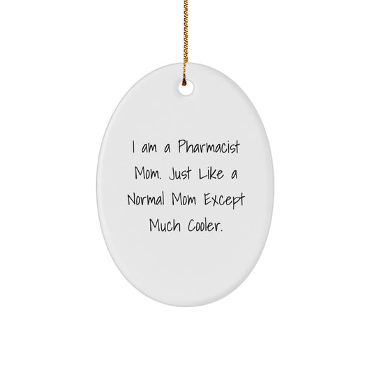 Funny Pharmacist Christmas Unique Gifts, Oval Ornament for Mom, Pharmacist Gifts from Family, Pharmacist Christmas Unique Gifts, Oval Ornament for Pharmacist - Image 1