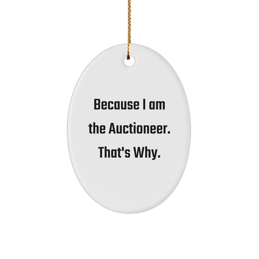 Funny Oval Ornament Gifts from Men to Friends Auctioneer Christmas Unique - Image 1