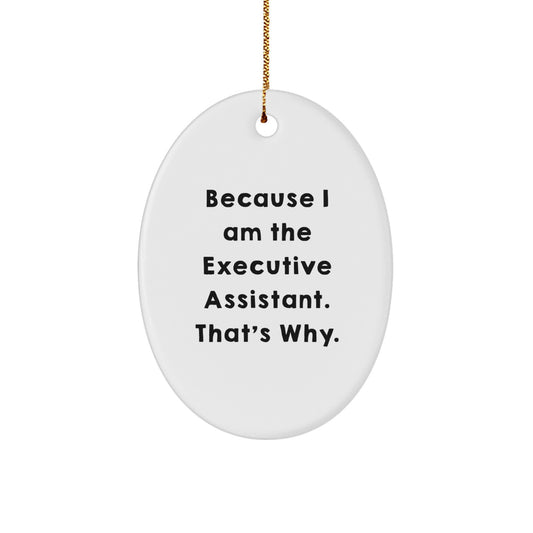 Executive Assistant Oval Ornament Gifts from Friends and Family for Christmas Unique Office Decor - Image 1
