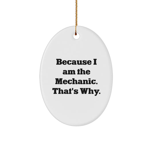 Funny Mechanic Gifts for Men Oval Ornament - Christmas Unique Gifts from Friends - Image 1
