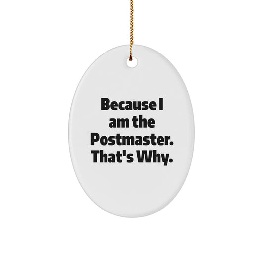 Postmaster Oval Ornament Gifts from Family - Funny Quote - Christmas Unique Gifts for Postmaster - Image 1
