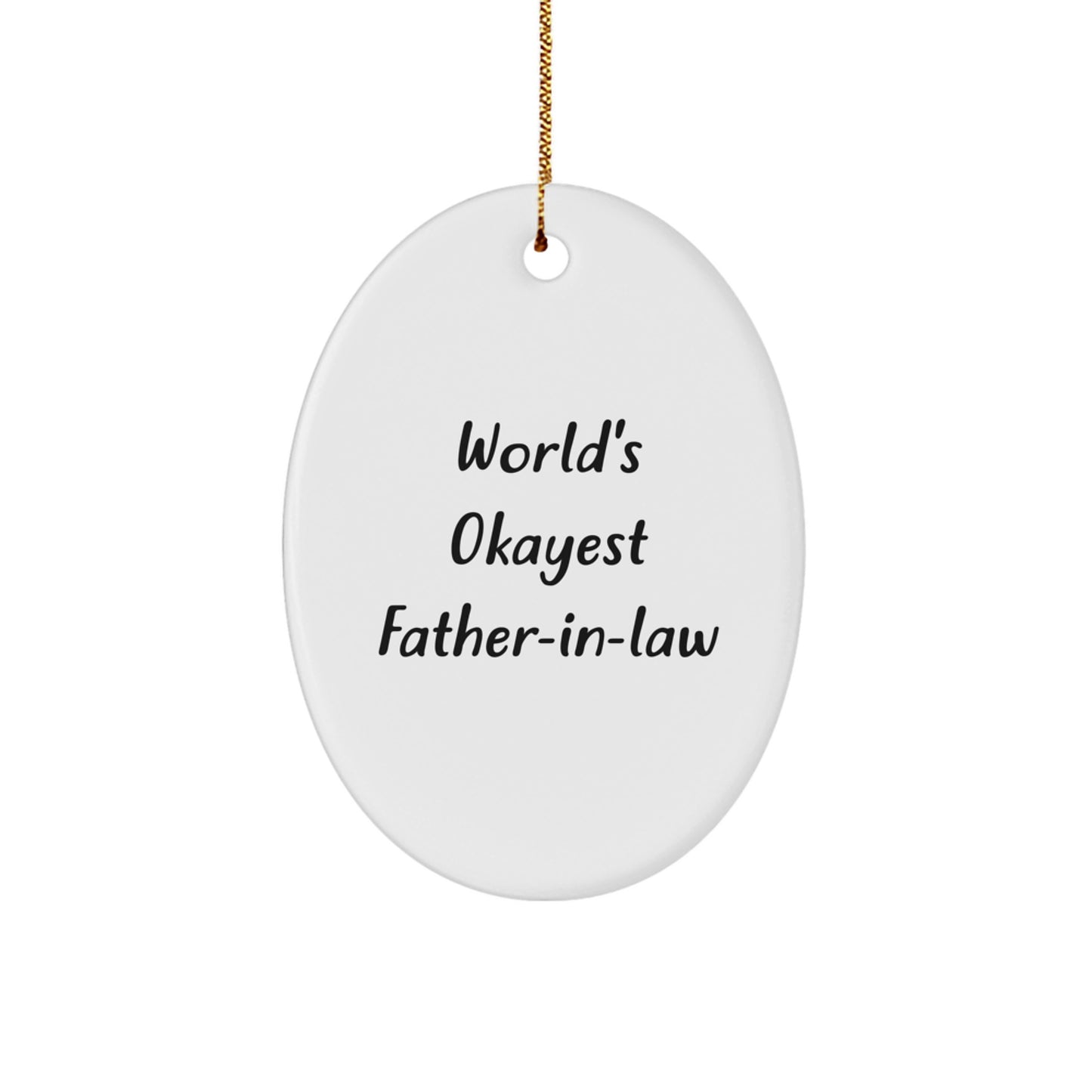 World's Okayest Father-in-law Oval Ornament Gifts from Family for Father-in-law Christmas Unique Gifts - Image 1