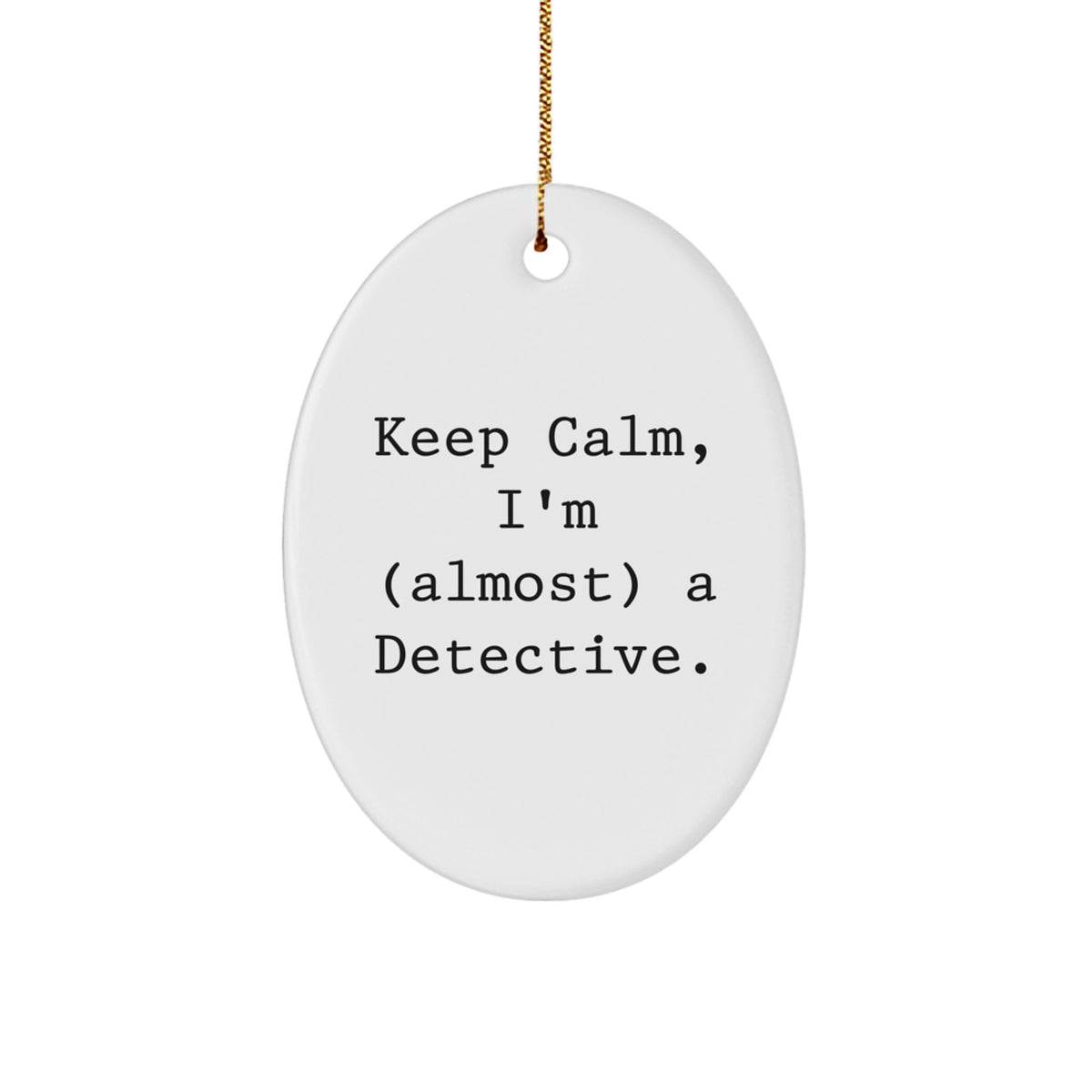 Funny Detective Christmas Oval Ornaments, Gifts from Friends, Family, or Coworkers, Perfect for Detective Enthusiasts, Oval Ornament Decorations, Unique Christmas Unique Gifts - Image 1