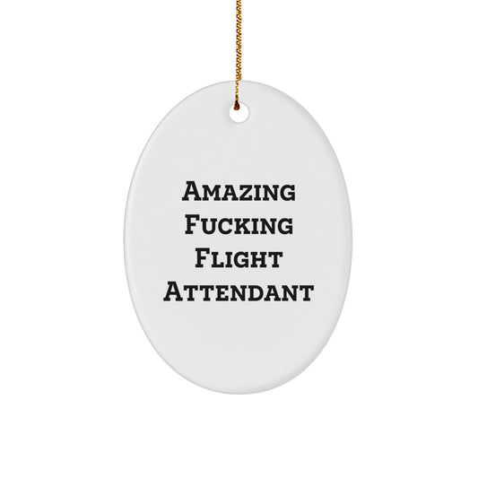 Funny Flight Attendant Gifts from Friends to Flight Attendant, Oval Ornament for Flight Attendant, Christmas Unique Presents - Image 1