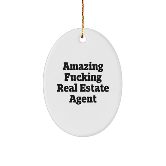 Funny Real Estate Agent Oval Ornaments for Christmas Unique Gifts from Family to Real Estate Agent Friends - Image 1