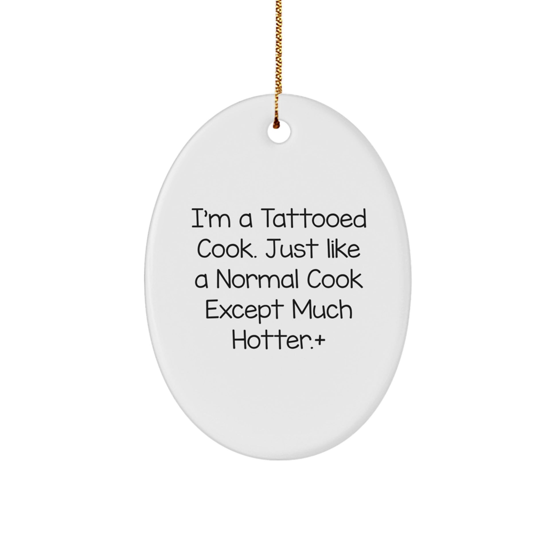 Funny I'm A Tattooed Cook Gifts for Cook Men Oval Ornament Christmas Unique Decorations from Friends - Image 1