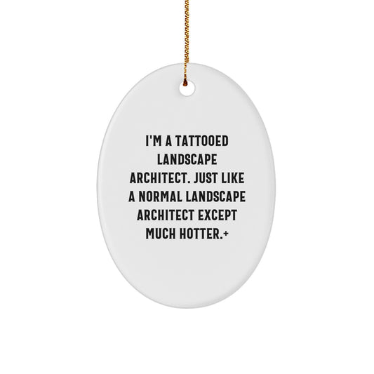 Funny Landscape Architect Oval Ornament Gifts from Friends for Landscape Architect Christmas Unique Decorations - Image 1