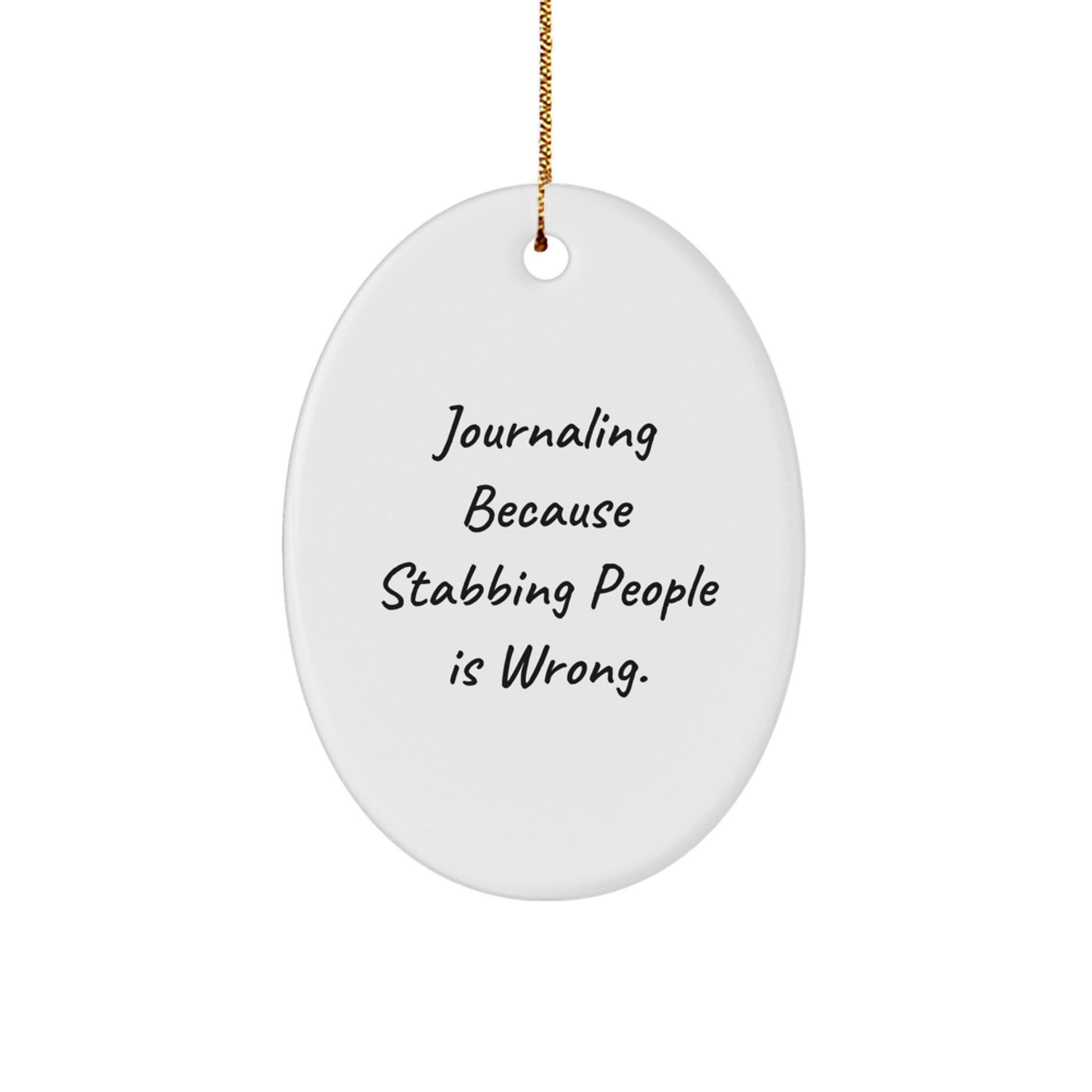 Funny Journaling Gifts for Journaling Lovers Oval Ornament - Gifts from Friends and Family for Christmas Unique Decorations - Image 1