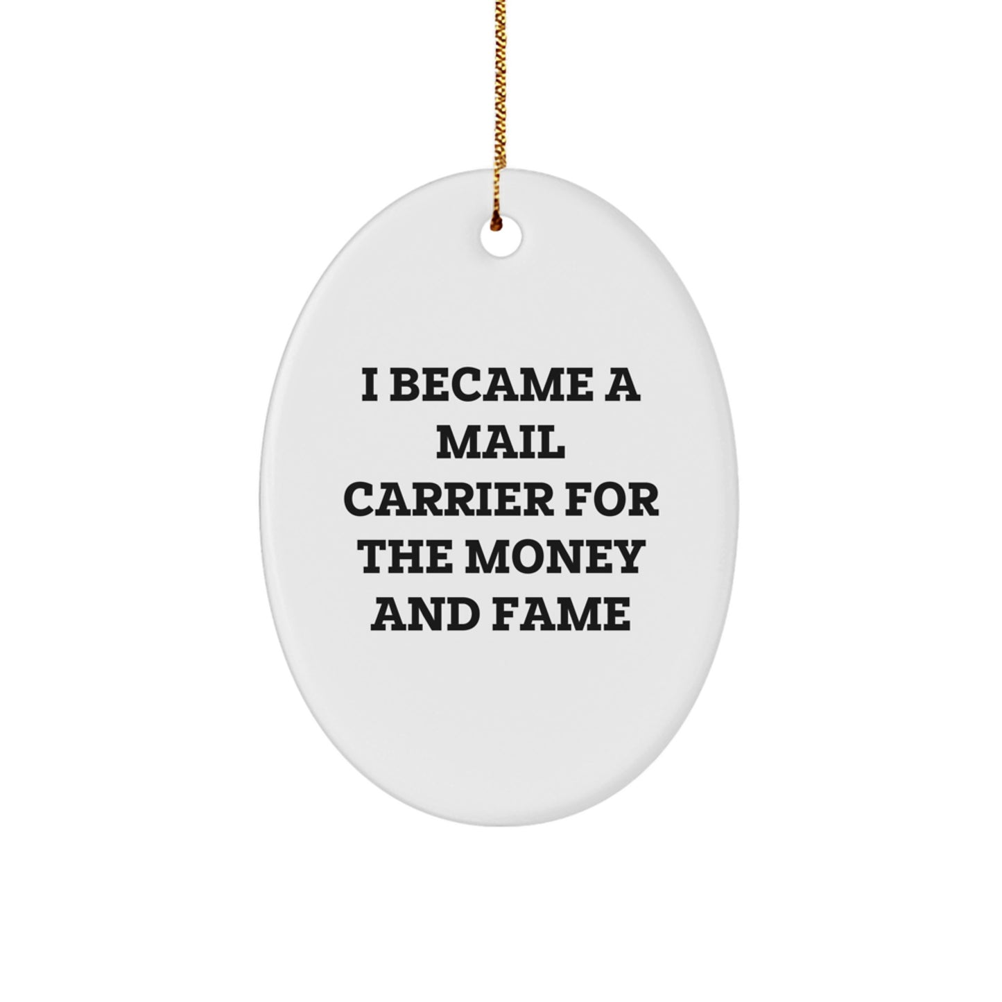 Funny Mail Carrier Gifts - Oval Ornament, Gifts from Men to Mail Carrier, Mail Carrier Christmas Unique Gifts - Image 1