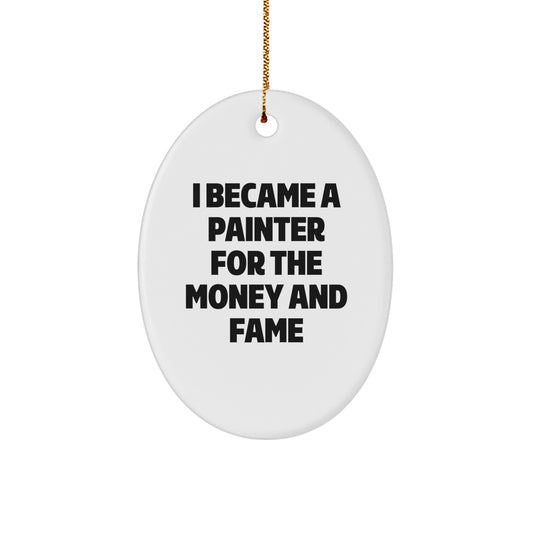 Funny Painter Gifts from Friends - Oval Ornament for Painter Enthusiasts - Image 1