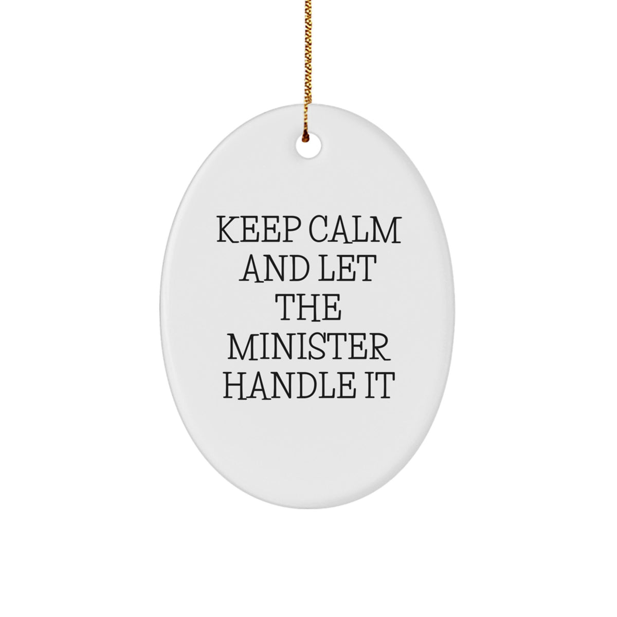 Funny Minister Christmas Oval Ornament Gifts from Men to Minister - Image 1