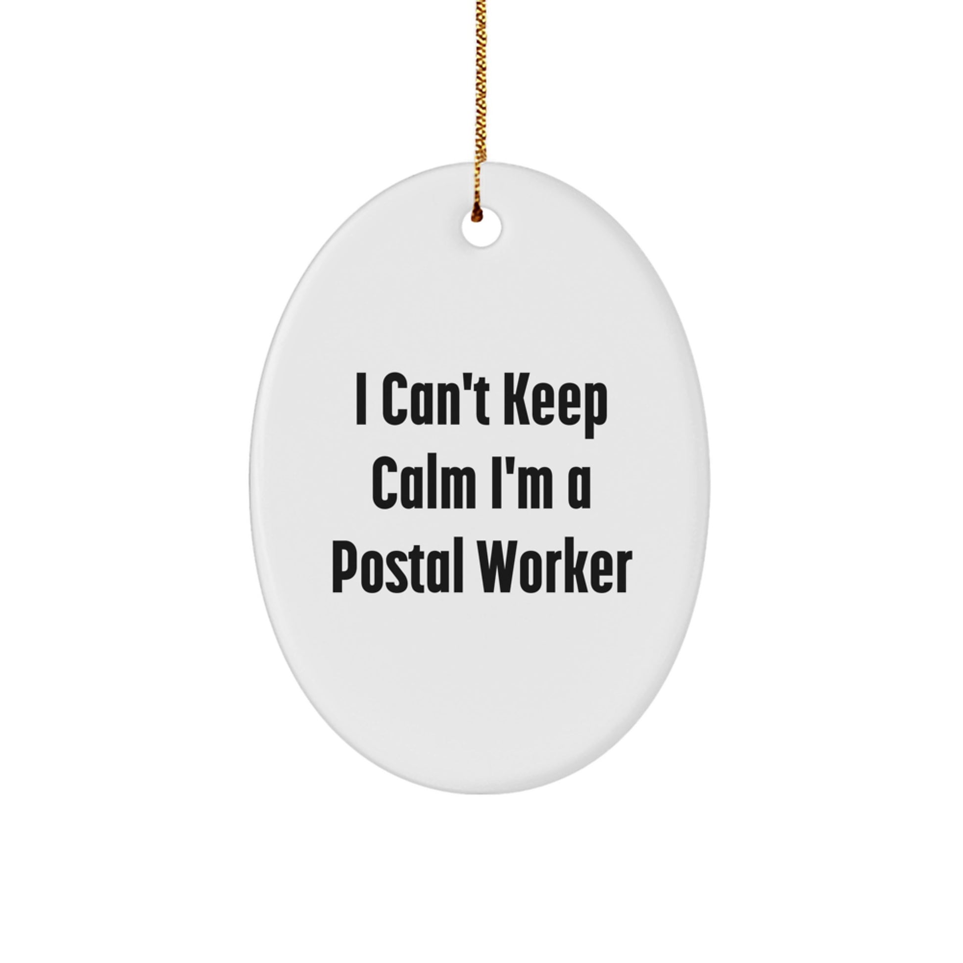 Funny Postal Worker Oval Ornament Gifts from Men, Women, or Friends for Christmas Unique Presents - Image 1