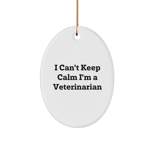 Funny Veterinarian Gifts from Friends for Christmas Unique Oval Ornament I 'Can't Keep Calm' Decor - Image 1