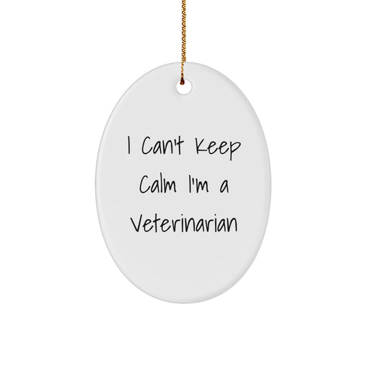 I'm a Veterinarian Funny Oval Ornament Gifts from Friends and Family for Christmas - Image 1